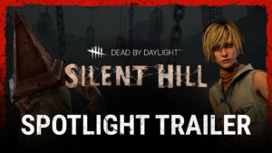 Dead By Daylight: Silent Hill Chapter Spotlight Trailer
