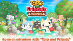 Toro and Friends: Onsen Town Heads West, June 23