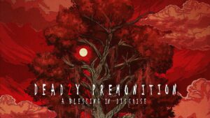 Deadly Premonition 2: A Blessing In Disguise Review