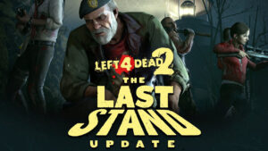 Left 4 Dead 2 Gets Massive “The Last Stand” Update