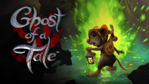 Ghost of a Tale Review