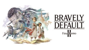 Bravely Default II Final Demo Available Now, Earn 100 My Nintendo Platinum Coins for Playing Before Launch