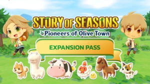 Story of Seasons: Pioneers of Olive Town Expansion Pass Announced