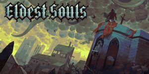 Eldest Souls Launches in Q2 2021, Adds PlayStation and Xbox Versions
