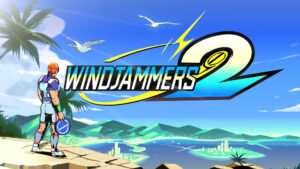 Windjammers 2 is Overhauling Its Arcade Mode, Steve Miller Reveal Trailer, and More