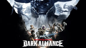 Dungeons & Dragons: Dark Alliance Launches June 22 for PC and Consoles