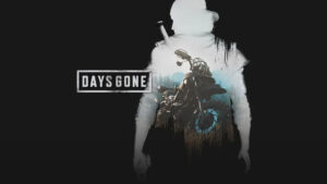 Days Gone Launches for PC on May 18