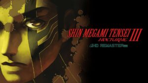 Shin Megami Tensei III Nocturne HD Remaster Review