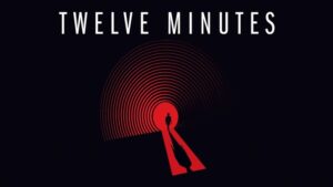 Twelve Minutes Launches August 19 on Steam, Xbox One, and Xbox Series X|S
