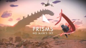 No Man’s Sky Gets New Prisms Update, Adds Visual Updates Like Reflections, Fur, Refractions, More