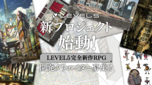 Level-5 is Hiring for a Completely New RPG