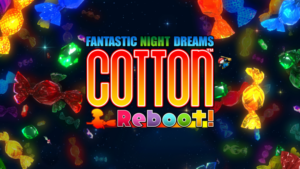 Cotton Reboot Review
