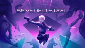 Severed Steel Launches September 17