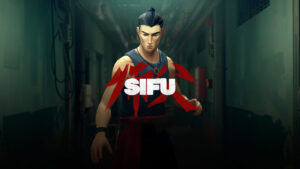 Sifu Launches February 22, 2022