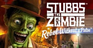 Stubbs the Zombie in Rebel Without a Pulse is Getting a Physical Edition