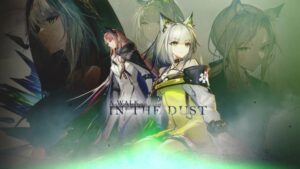 Arknights Limited Time Event “A Walk In The Dust” is Available Now