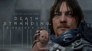 Death Stranding: Director’s Cut Final Trailer; Recorded and Edited by Hideo Kojima