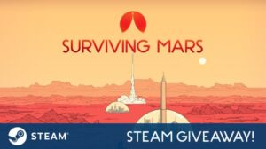 City Builder Surviving Mars Free-to-Keep via Steam for 24 Hours