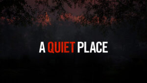 A Quiet Place Video Game Announced, Launches in 2022