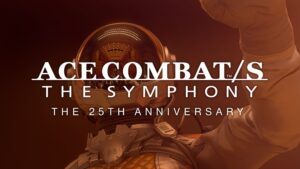 Ace Combat 25th Anniversary Orchestral Concert Will Be Streamed Worldwide