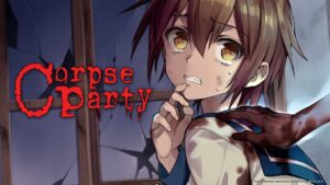 Corpse Party (2021) is Coming West on October 20