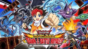 Yu-Gi-Oh! Rush Duel: Dawn of the Battle Royale!! Western Launch Set for December 2021