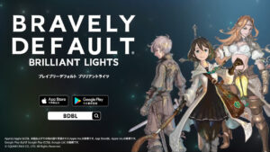 Bravely Default: Brilliant Lights Pre-Registration Now Available