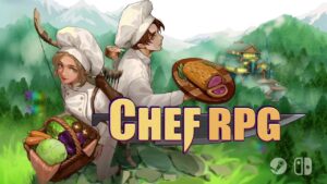 Chef RPG Announced for PC and Switch