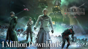 Final Fantasy VII: The First Soldier Downloads Top 1 Million