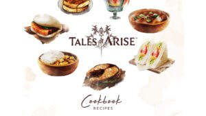Tales of Arise Cookbook Will Recapture Its Tantalizing Recipes