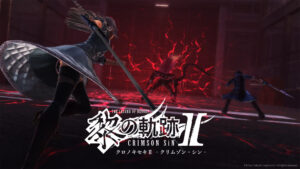 The Legend of Heroes: Kuro no Kiseki II -CRIMSON SiN- Announced