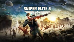 Sniper Elite 5 cinematic trailer and key art revealed alongside Invasion Mode