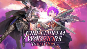 Fire Emblem Warriors: Three Hopes announced for Switch