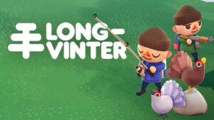 Longvinter is like Animal Crossing with guns