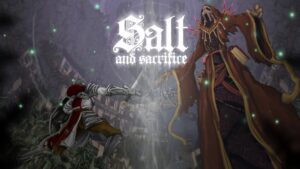 Salt and Sacrifice release date is set for May 2022