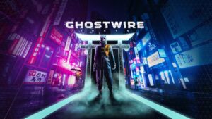 GhostWire: Tokyo Preview