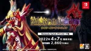 Knights in the Nightmare Remaster Switch version launches in April 2022