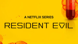 Live-action Resident Evil Netflix series premiere date set for July 2022