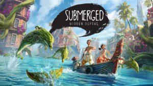 Submerged: Hidden Depths Review