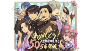 The Great Ace Attorney Chronicles tops 500K copies sold