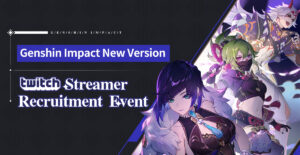 HoYoVerse announces Genshin Impact Twitch streamer event for update 2.7