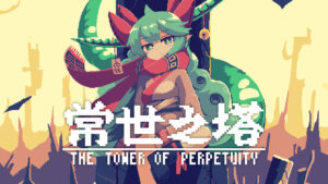 TOKOYO: The Tower of Perpetuity leaves early access in June 2022