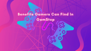 Benefits Gamers Can Find In GamStop