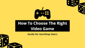 How To Choose The Right Video Game: Guide for GamStop Users