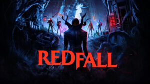 Co-op vampire shooter Redfall finally reveals debut gameplay