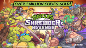 TMNT: Shredder’s Revenge sold over 1 million copies within its launch week