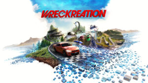 New open-world racing/action game Wreckreation announced