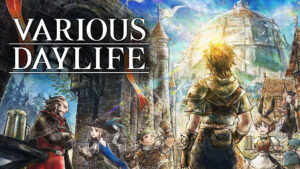 Square Enix "daily life RPG" Various Daylife gets ports on PC, Switch, and PS4