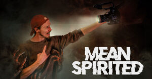 Mean Spirited (2022) Review