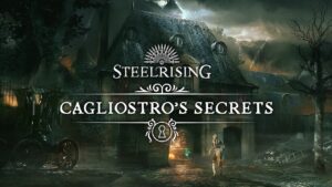 Steelrising gets new Cagliostro’s Secrets DLC set in the Hôpital Saint Louis